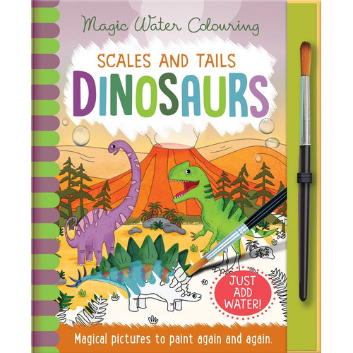 Dinosaurs - Scales And Tales - Magic Water Colouring, De Copper, Jenny. Editorial Imagine That Publishing, Tapa Dura En Inglés Internacional, 2019