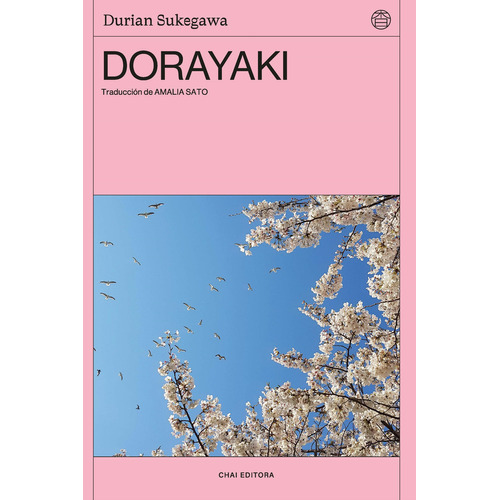 Dorayaki, De Sukegawa, Durian. Editorial S/d En Español