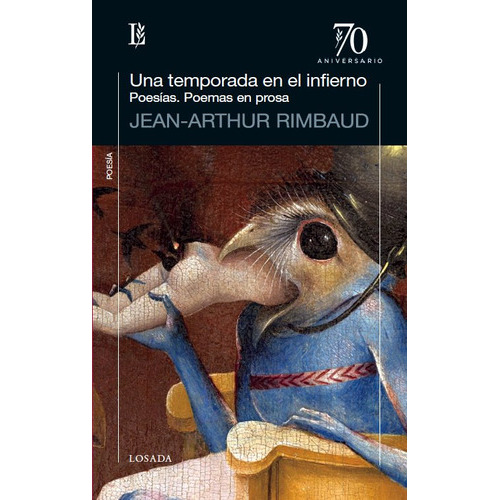 Una Temporada En El Infierno ( Libro Original ), De Jean Arthur Rimbaud, Jean Arthur Rimbaud. Editorial Losada En Español