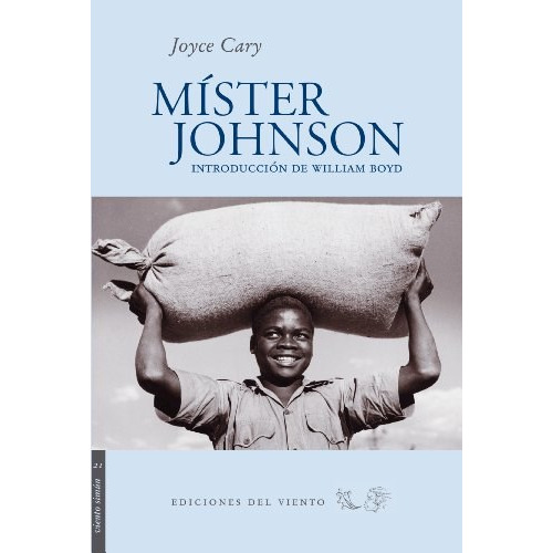 Mister Johnson, De Cary Joyce. Editorial Ediciones Del Viento, Tapa Blanda En Español