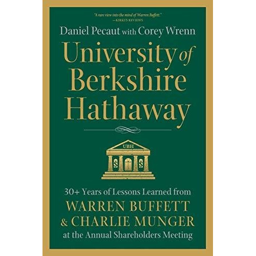 Book : University Of Berkshire Hathaway 30 Years Of Lessons
