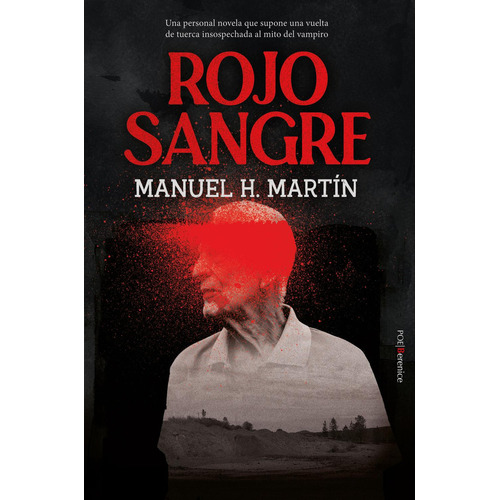 Rojo Sangre, de Martín, Manuel H.., vol. 1. Editorial Berenice, tapa pasta blanda, edición 1 en español, 2024