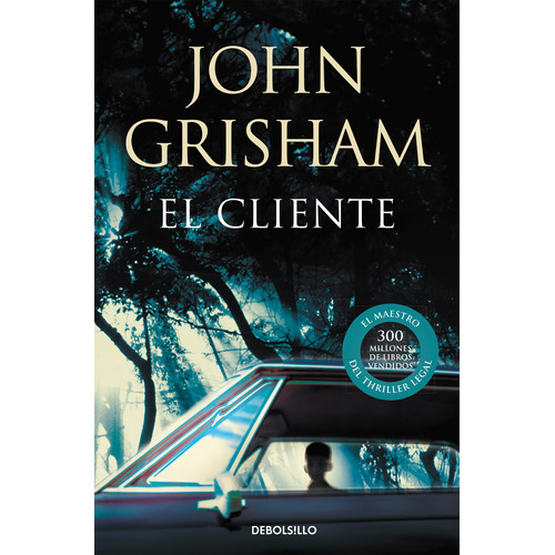 El Cliente - Grisham, John  - *