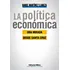 Politica Economica, La, De Martinez  Daniel. Editorial Biblos, Tapa Blanda, Edición 1 En Español