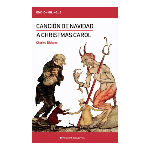 A Christmas Carol / Cancion De Navidad  ( Bilingüe )