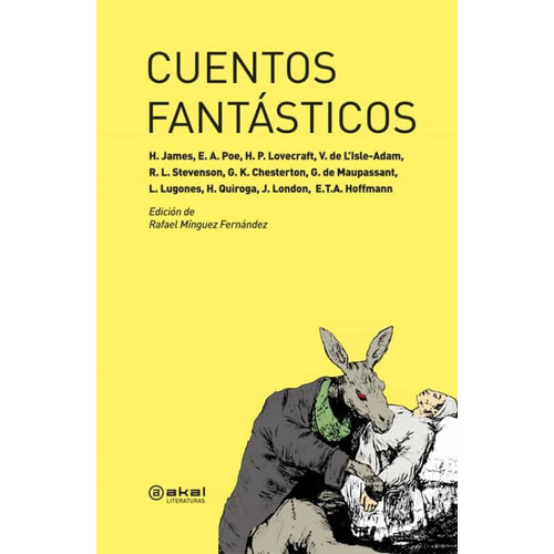 Cuentos Fantasticos, De Minguez Fernandez, Rafael. Editorial Akal Ediciones, Tapa Blanda, Edición 1.0 En Español, 2012