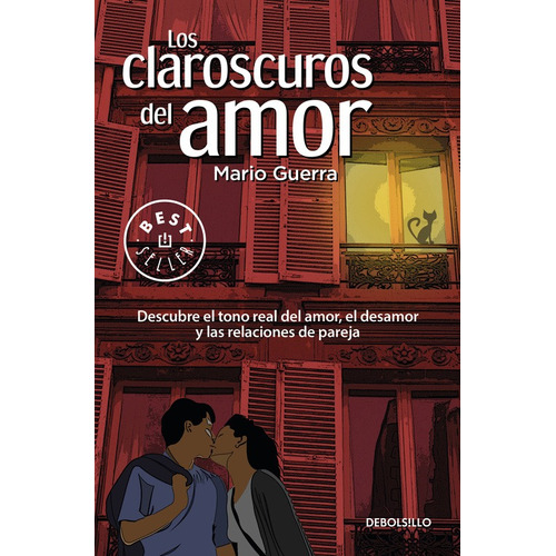 Los claroscuros del amor, de GUERRA, MARIO. Serie Bestseller Editorial Debolsillo, tapa blanda en español, 2017