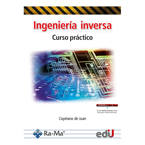 Ingeniería Inversa, De Cayetano De Juan. Editorial Ediciones De La U, Tapa Blanda En Español, 2023