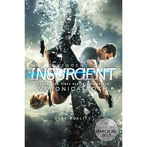 Insurgent Movie Tie-in Edition (divergent Series, 2), De Roth, Veronica. Editorial Katherine Tegen Books En Inglés