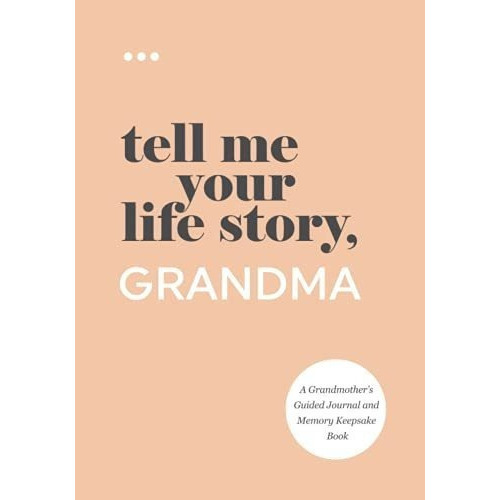 Tell Me Your Life Story, Grandma A..., De About Me, Questi. Editorial Questions About Me En Inglés