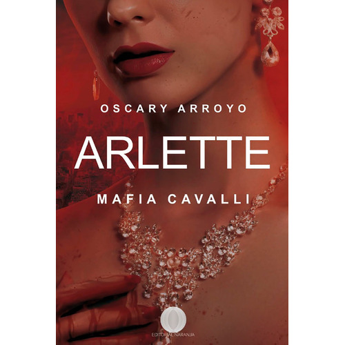 Arlette, De Oscary Arroyo