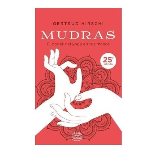 Mudras - Hirschi Gertrud