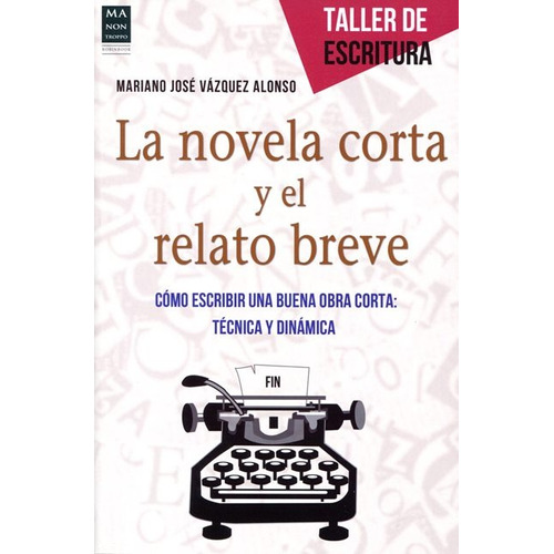 La Novela Corta Y El Relato Breve