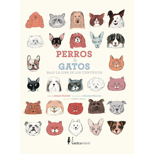 Perros Y Gatos Bajo La Lupa De Los Cientificos (nueva Ed....