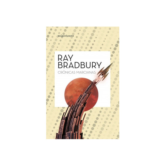 Cronicas Marcianas - Ray Bradbury