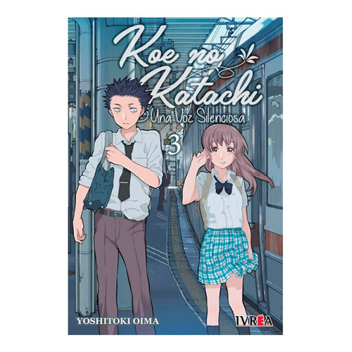 Manga - Koe No Katachi - Elige Tu Tomo - Yoshitoki Oima 