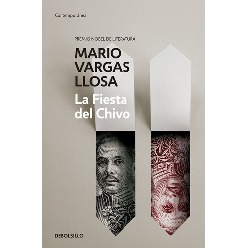 La Fiesta del Chivo, de Vargas Llosa, Mario. Serie Contemporánea Editorial Debolsillo, tapa blanda en español, 2015