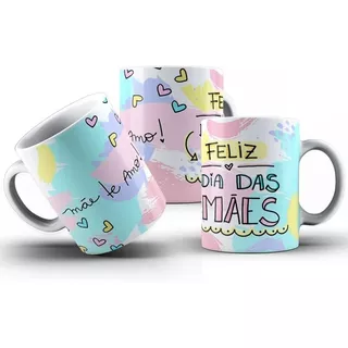 15 Caneca Dia Das Mães - Mãe Te Amo - Mega Oferta!!!!