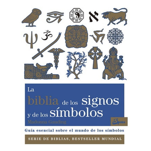 La Biblia De Los Signos Y De Los Simbolos