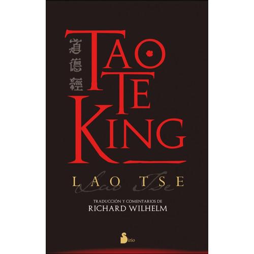 Tao Te King ( Lao Tse ) 