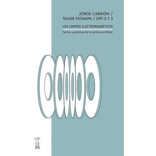 Libro Los Campos Electromagneticos De Jorge Carrion