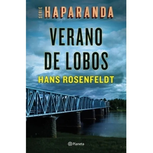 Libro Verano De Lobos - Serie Haparanda 1 Hans Rosenfeldt