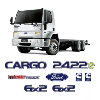 Kit Cargo 2422e Max Truck 6x2 Cummins Adesivo Emblema Ford