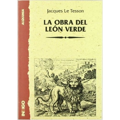 La Obra Del Leon Verde