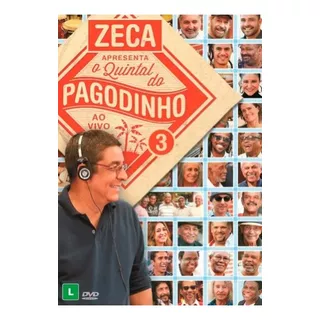 Zeca Pagodinho Dvd O Quintal Do Pagodinho Vol. 3 - Lacrado