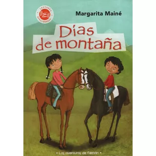 Días De Montaña - Margarita Maine