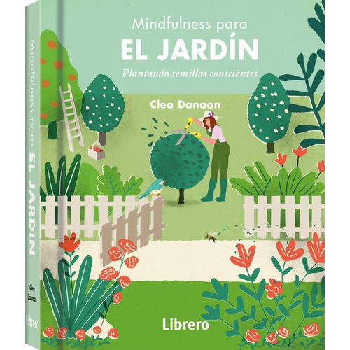 Mindfulness Para El Jardin Plantando Sellillas Conscientes