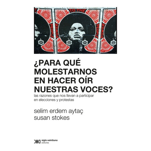 ¿para Que Molestarnos En Hacer Oir Nuestras Voces? - Aytac, 