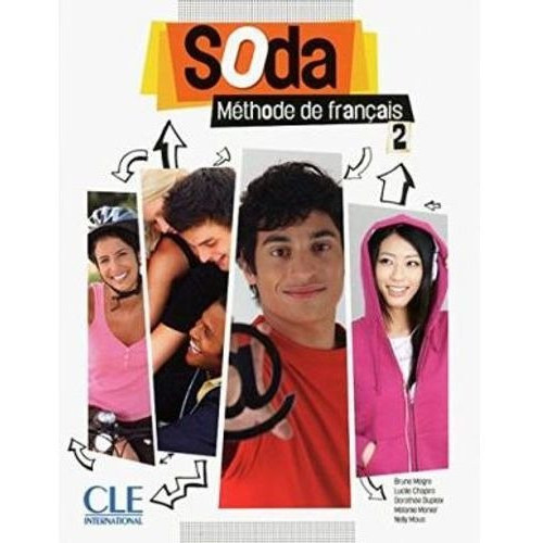 Soda 2 - Livre De L'eleve + Dvd, De Vv. Aa.. Editorial Cle, Tapa Blanda En Francés, 2012