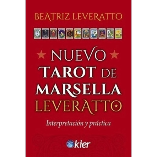 Tarot De Marsella Leveratto - Beatriz Leveratto