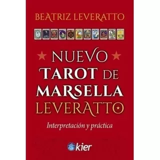 Tarot De Marsella Leveratto - Beatriz Leveratto