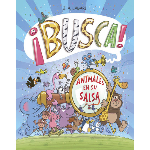 Busca! Animales En Su Salsa, De Labari, Jose. Editorial La Galera, Tapa Blanda En Español