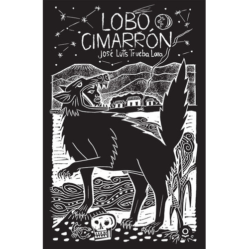 Lobo Cimarrón - Trueba Lara, Jose Luis / Loqueleo