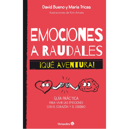 Emociones A Raudales Que Aventura, De Bueno, David. Editorial Octaedro, S.l., Tapa Blanda En Español