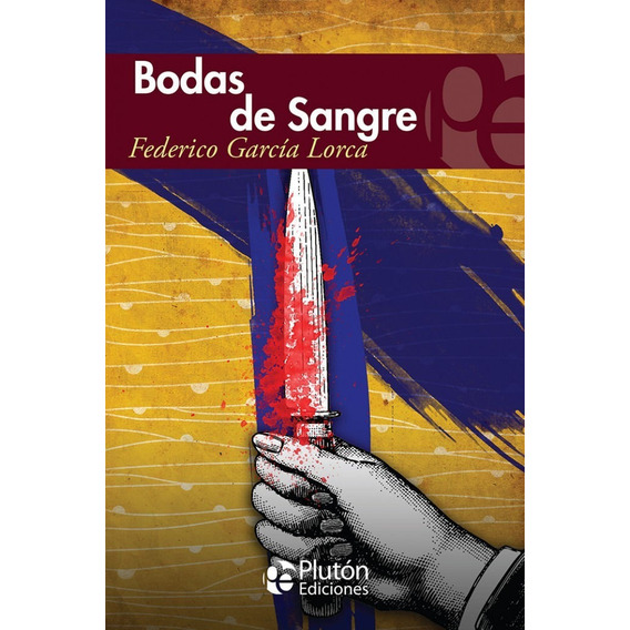 Bodas De Sangre / Federico García Lorca