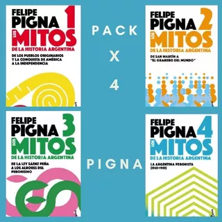 Pack Mitos De La Historia Argentina - 4 Libros- Pigna -pd