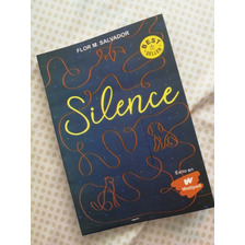 Silence - Libro De Flor M. Salvador 