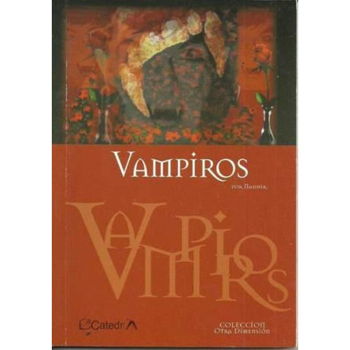 Vampiros, De Nadhir. Editorial Plaza Dorrego Editores, Tapa Tapa Blanda En Español