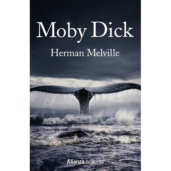 Libro: Moby Dick / Herman Melville - Alianza Editorial