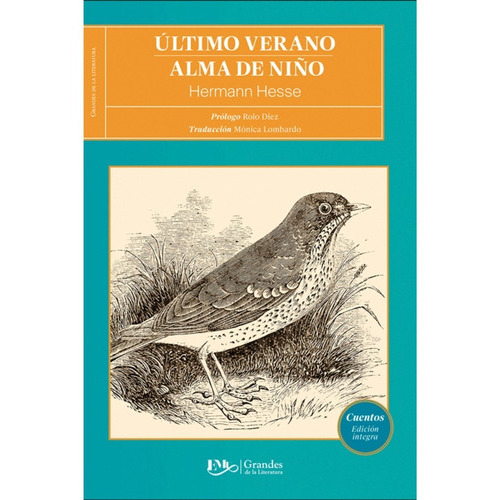 Ultimo Verano / Alma De Niño / Nuevo Y Original, De Hermann Hesse., Vol. 1. Editorial Emu, Tapa Blanda En Español, 2022