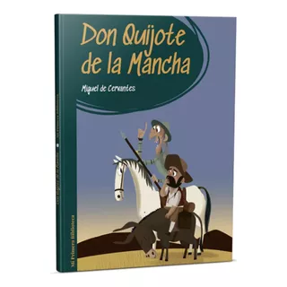 Don Quijote De La Mancha - Coleccionable Comercio