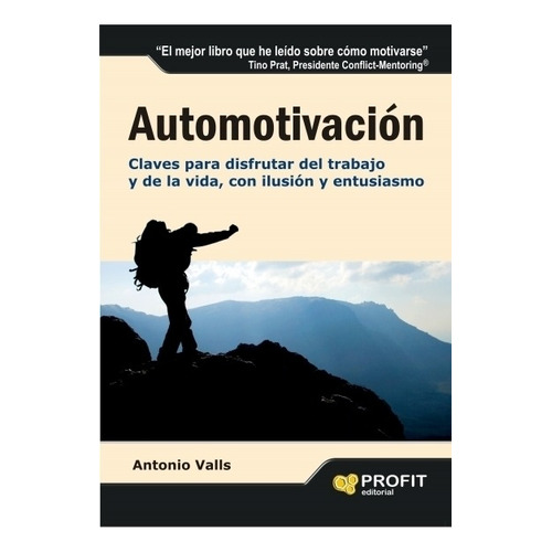 Automotivación, De Antonio Valls. Editorial Profit, Tapa Blanda En Español