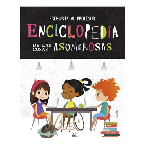 Enciclopedia De Las Cosas Asombrosas - Educativo Para Niños