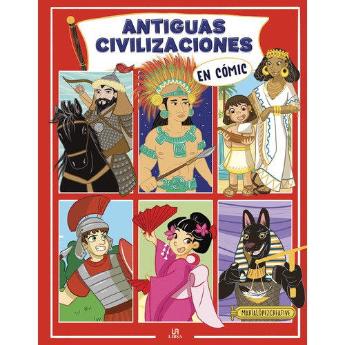 Antiguas Civilizaciones En Comic, De Vv. Aa.. Editorial Libsa (agata), Tapa Blanda, Edición 1 En Español