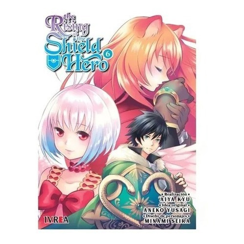 The Rising Of The Shield Hero Vol 6