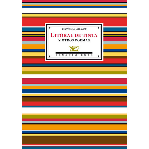 Litoral De Tinta Y Otros Poemas, De Verónica Volkow. Editorial Ediciones Gaviota, Tapa Blanda, Edición 2007 En Español